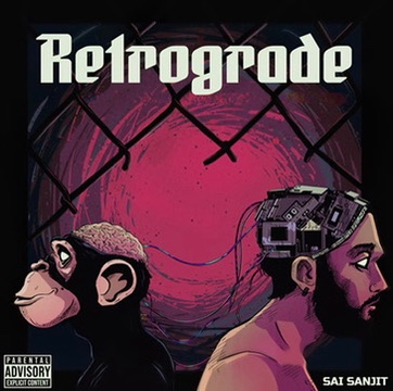 Retrograde by Sai Sanjit